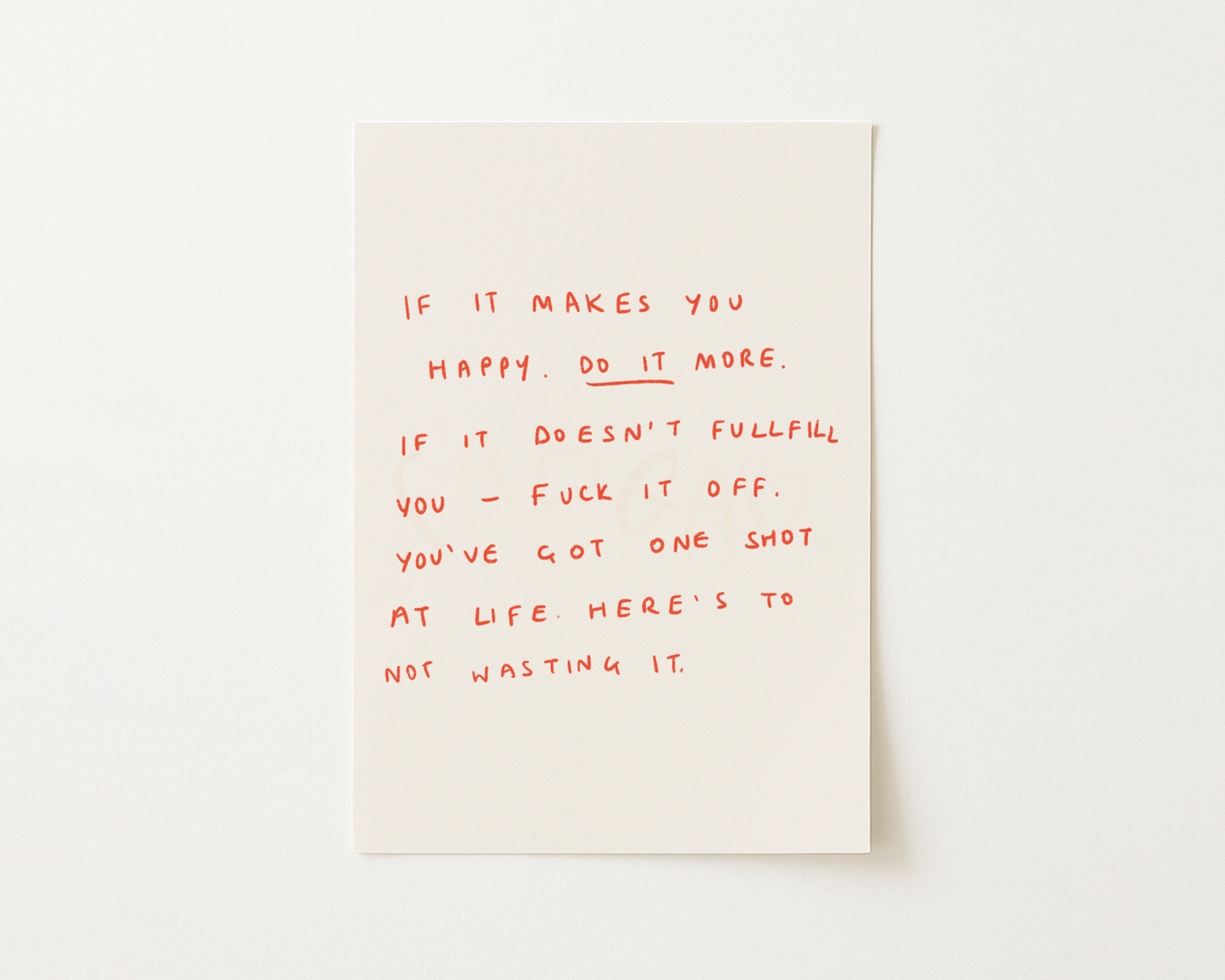 If It Makes You Happy Handwritten Quote Print