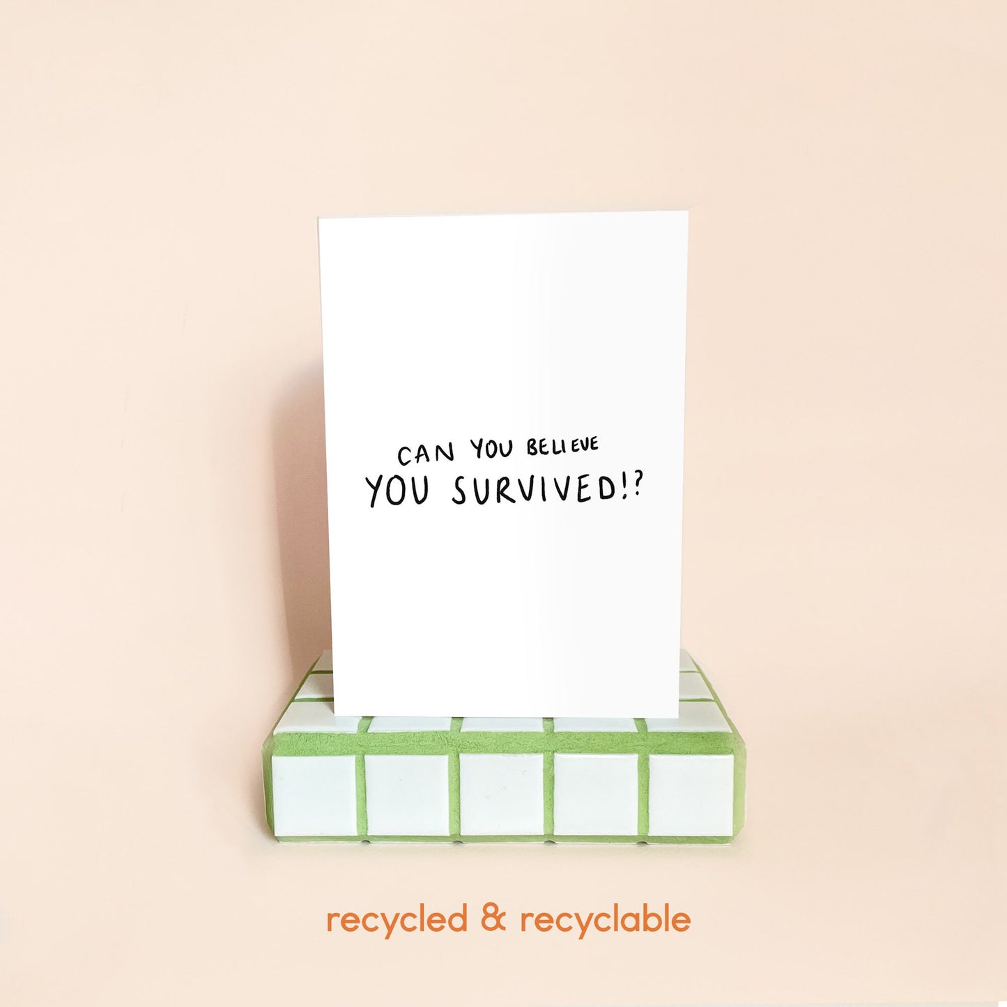 Can You Believe You Survived?! Card