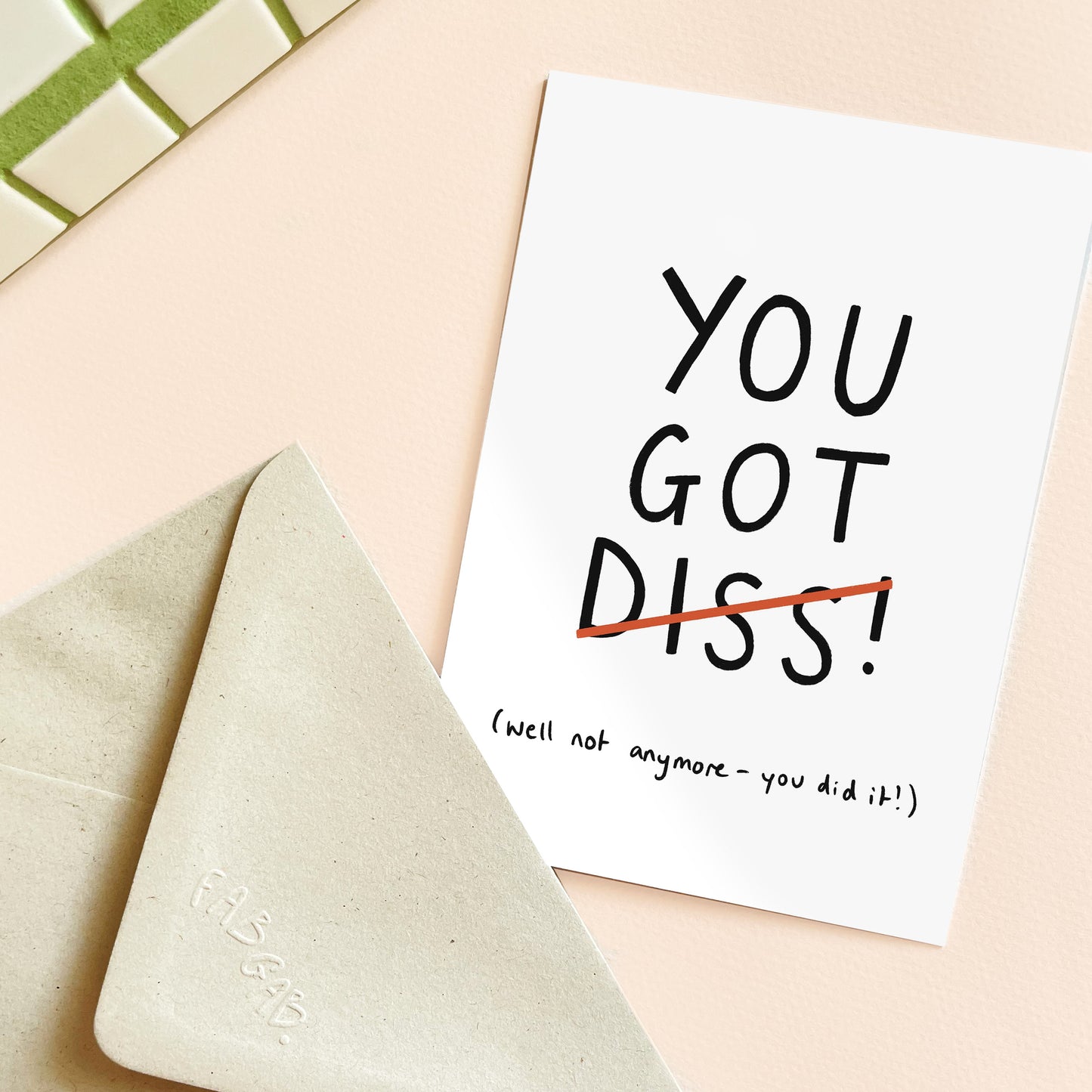 You Got Diss Graduation Card