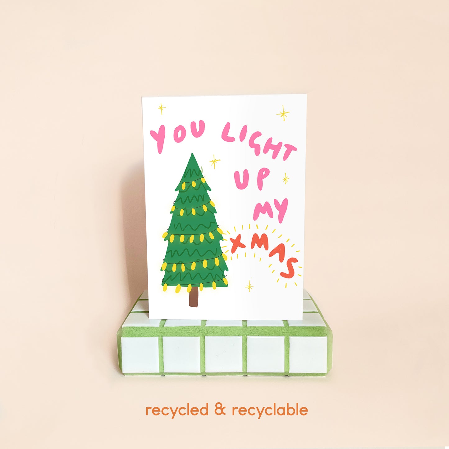 You Light Up My Christmas Card