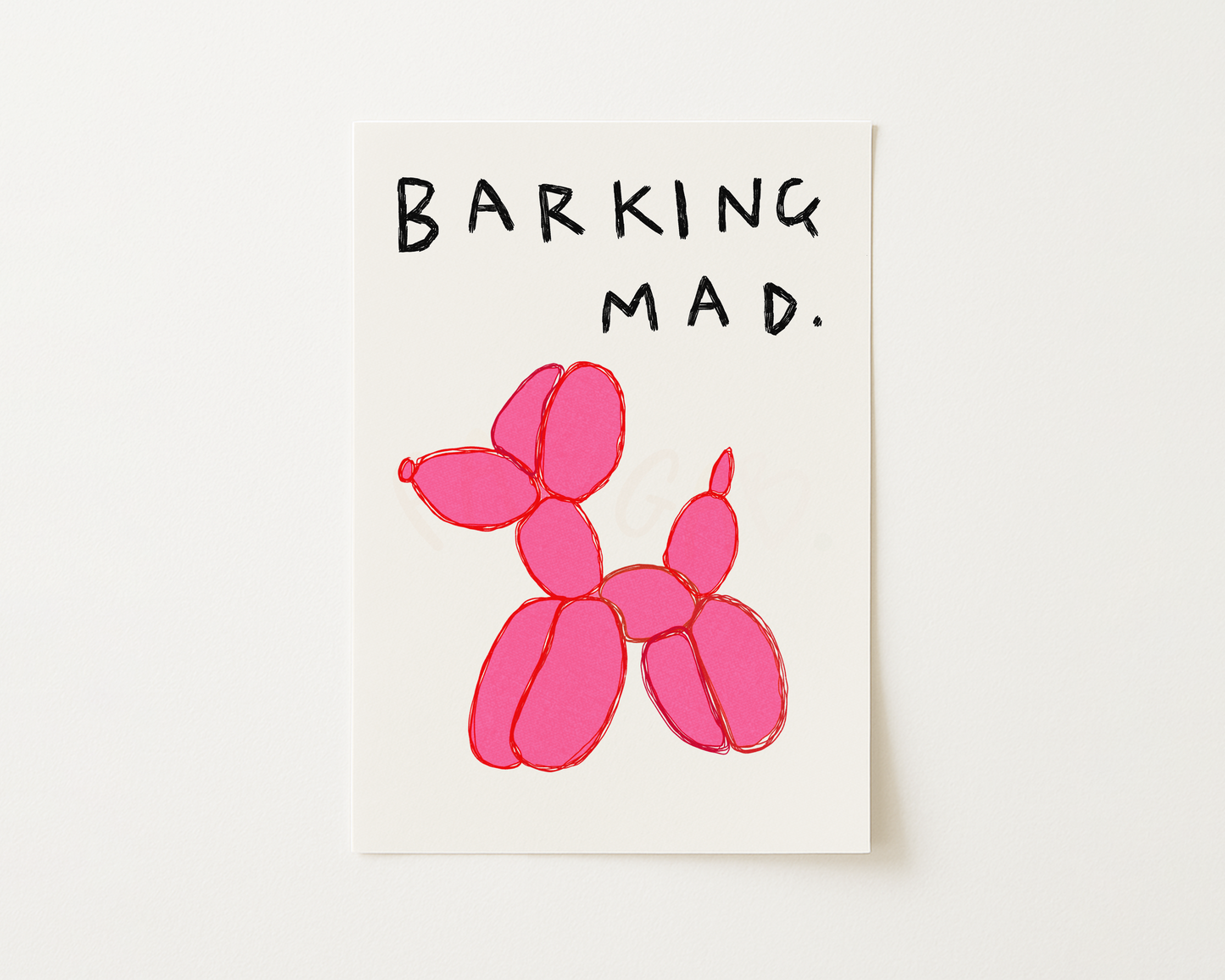Barking Mad Balloon Dog Print