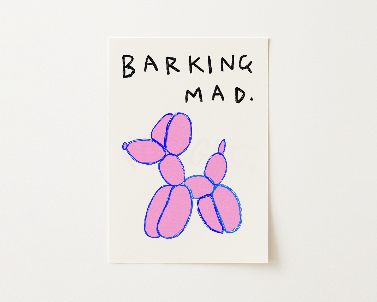 Barking Mad Balloon Dog Print