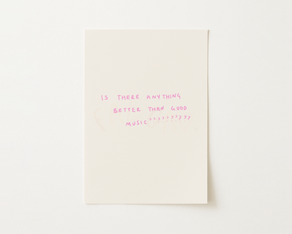 Good Music Handwritten Quote Print