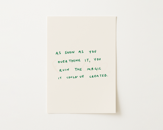 Overthinking Handwritten Quote Print