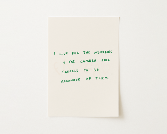 Camera Roll Scrolls Handwritten Quote Print
