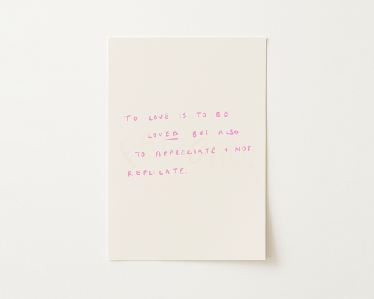 To Be Loved Handwritten Quote Print