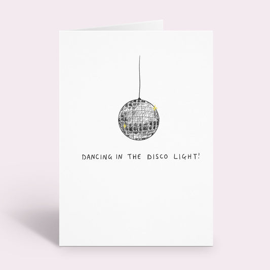 Dancing In The Disco Light Card