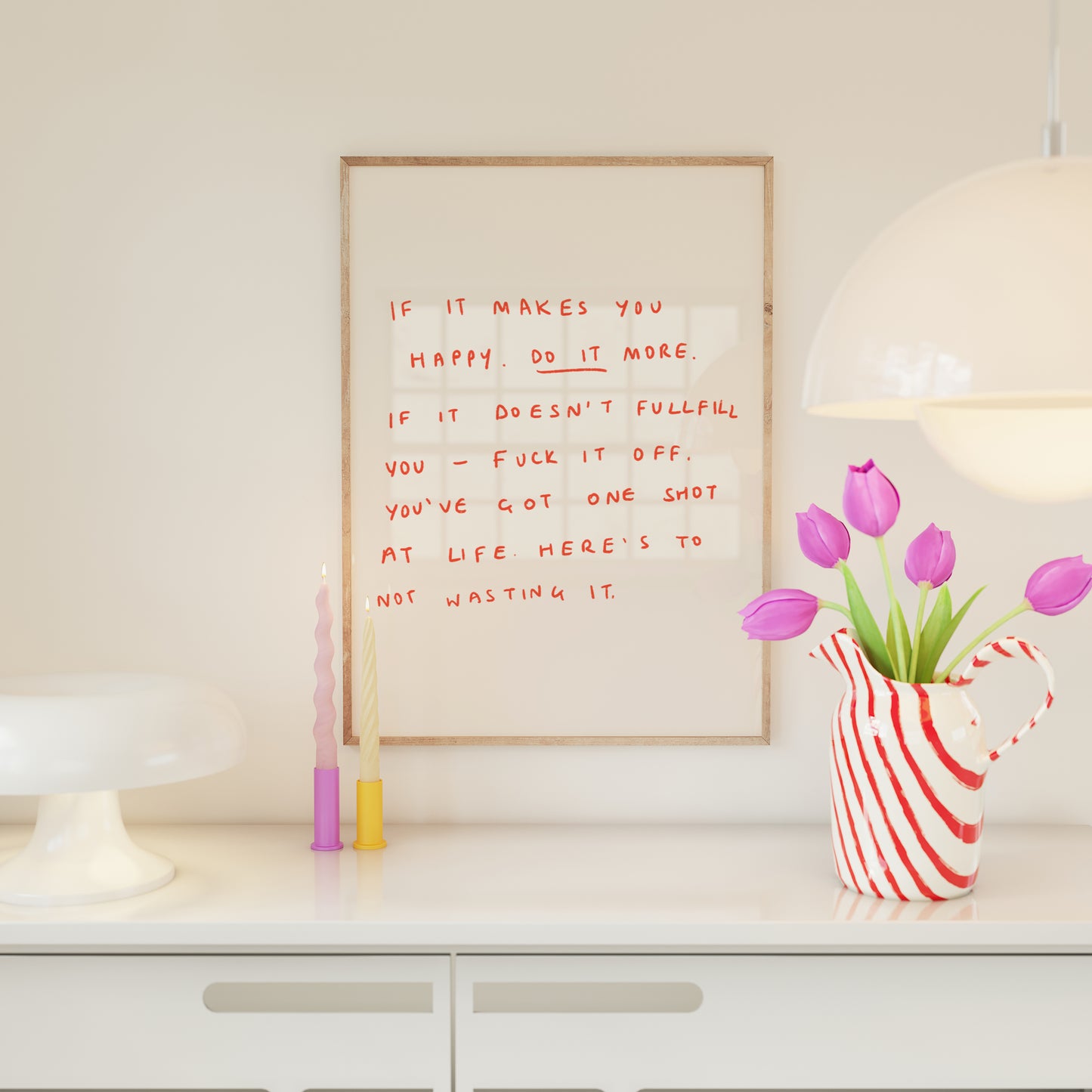 If It Makes You Happy Handwritten Quote Print