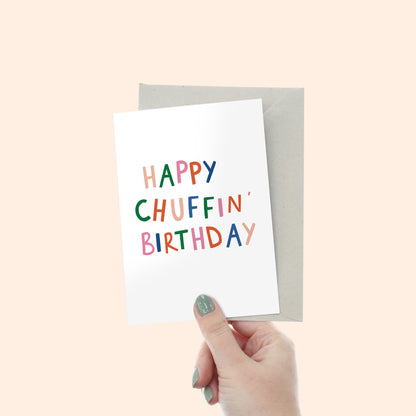 Happy Chuffin Birthday Card