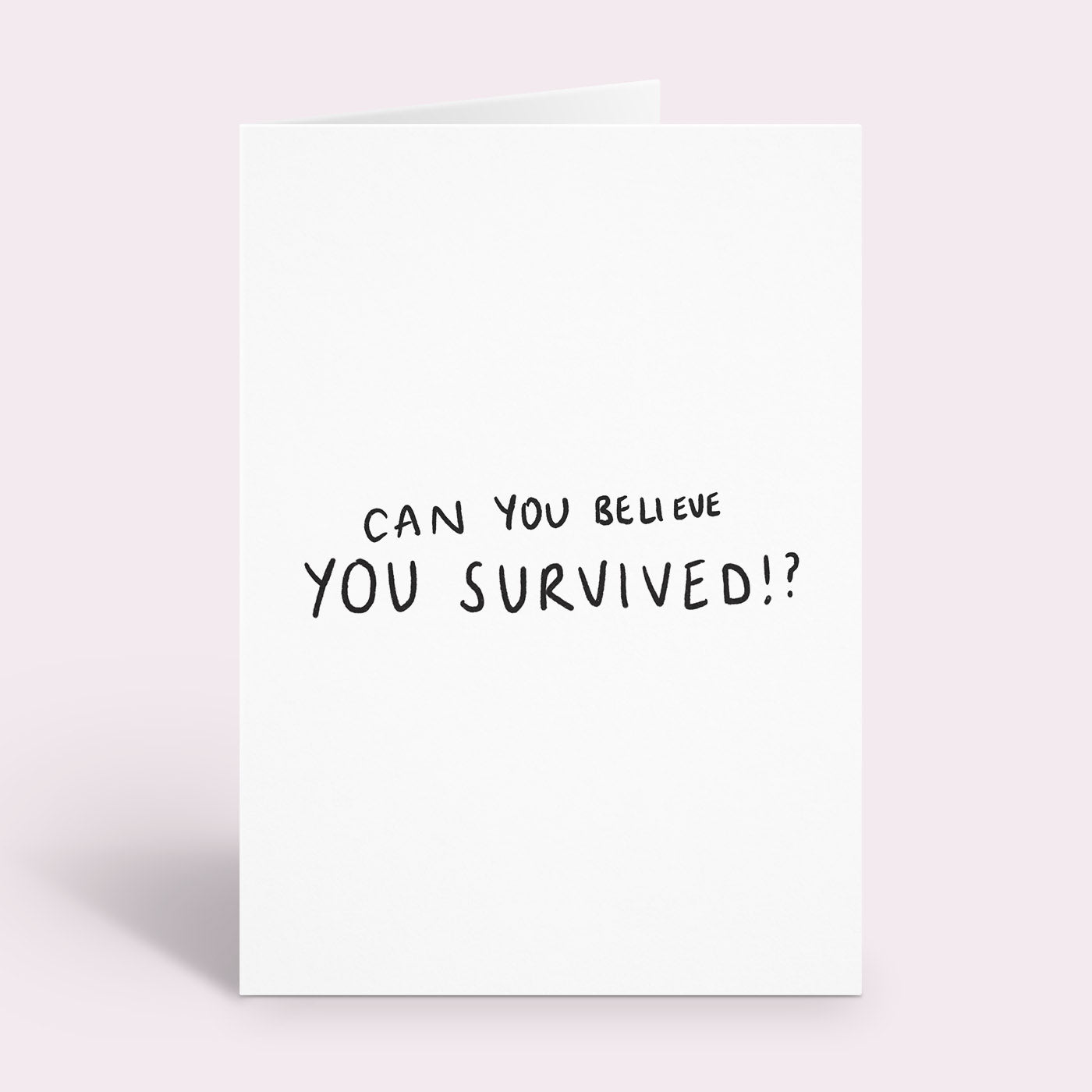 Can You Believe You Survived?! Card