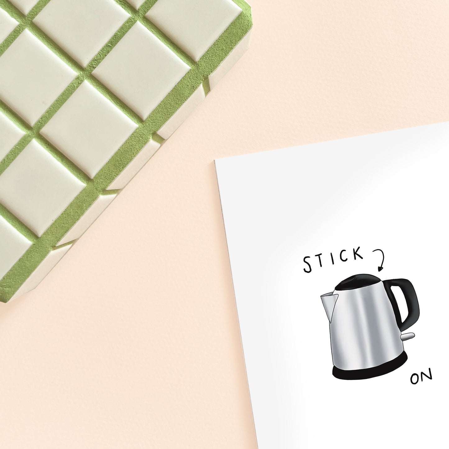 Stick Kettle On Card