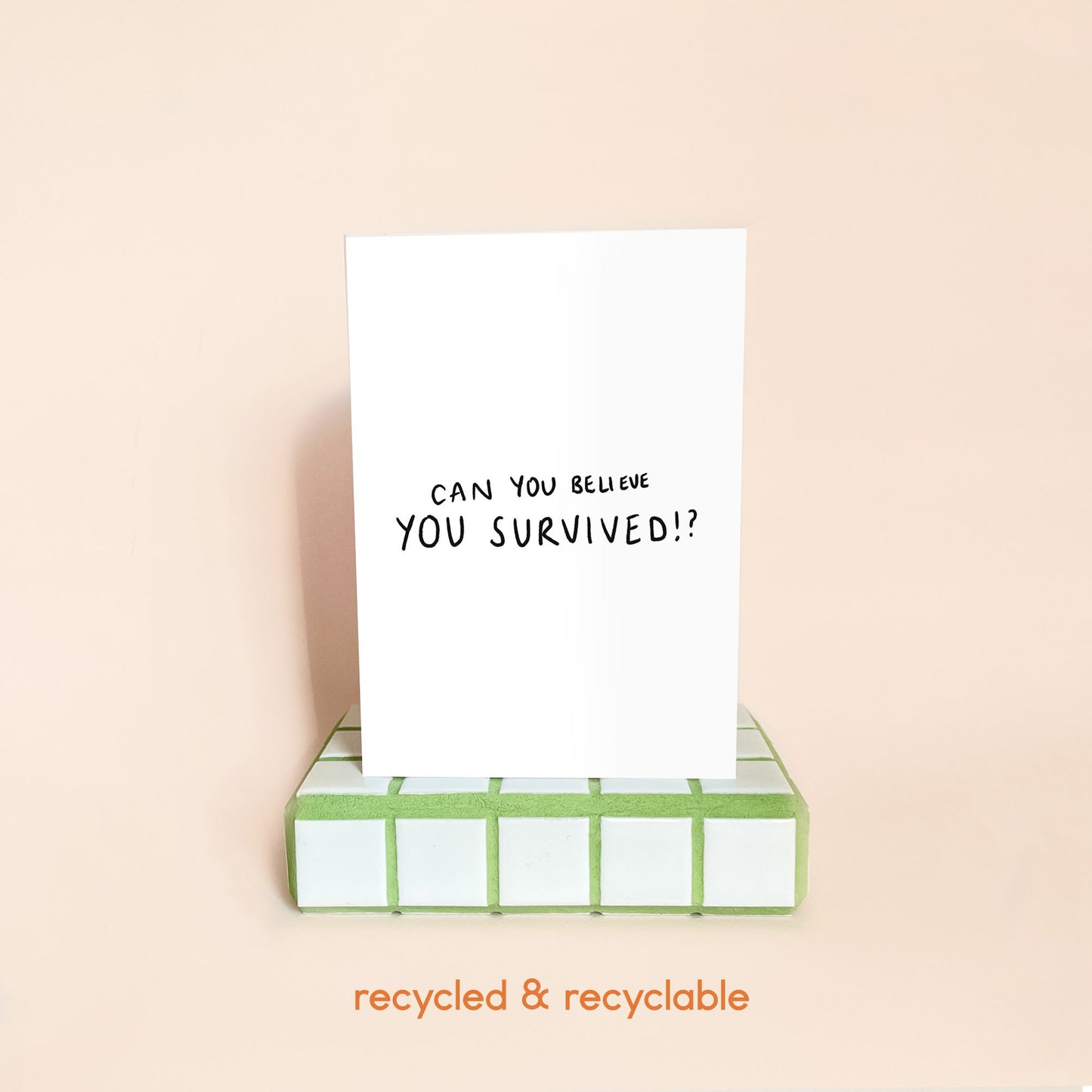 Can You Believe You Survived?! Card