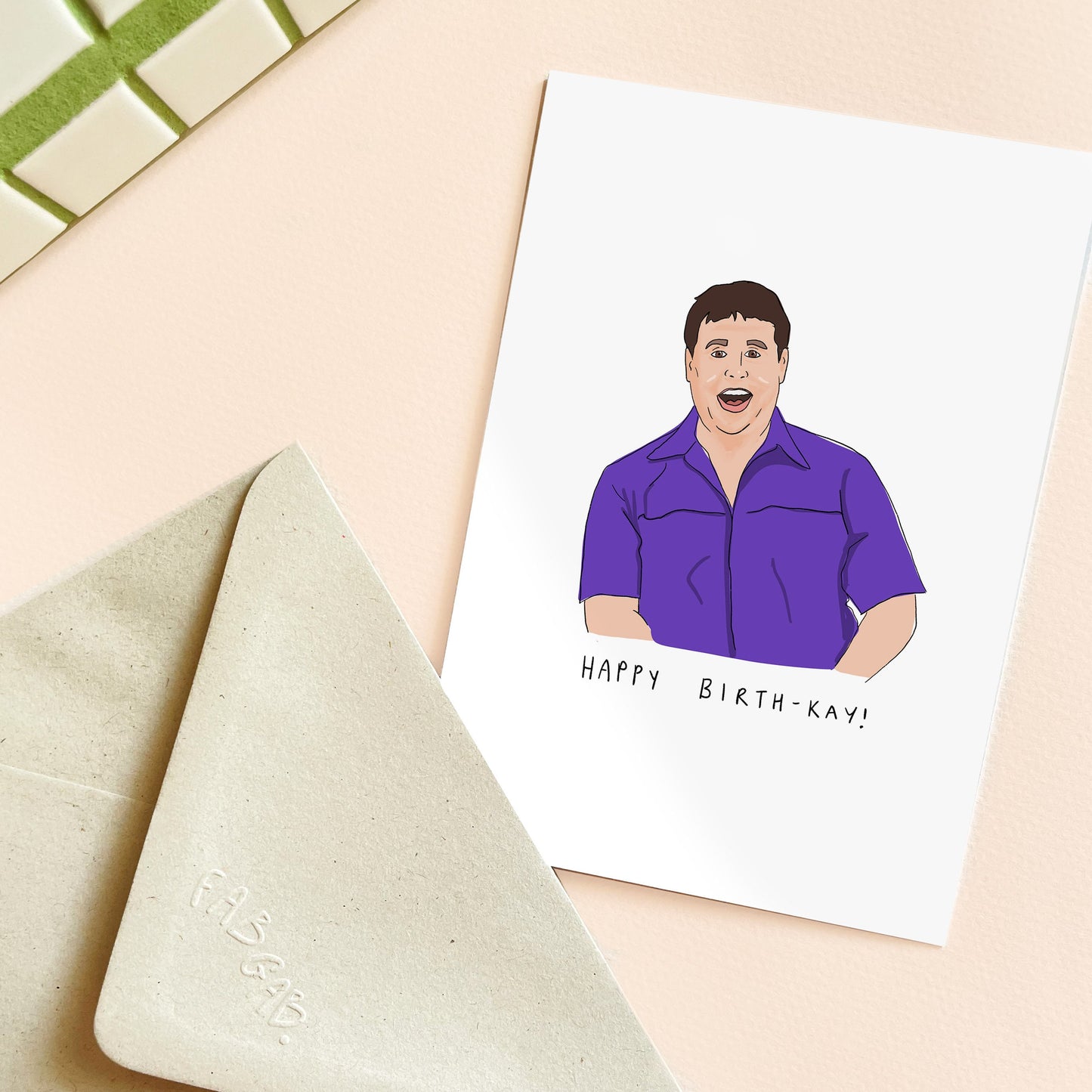 Peter Kay Birthday Card