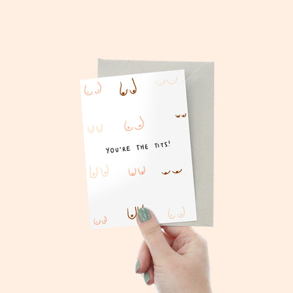 You're The Tits Card