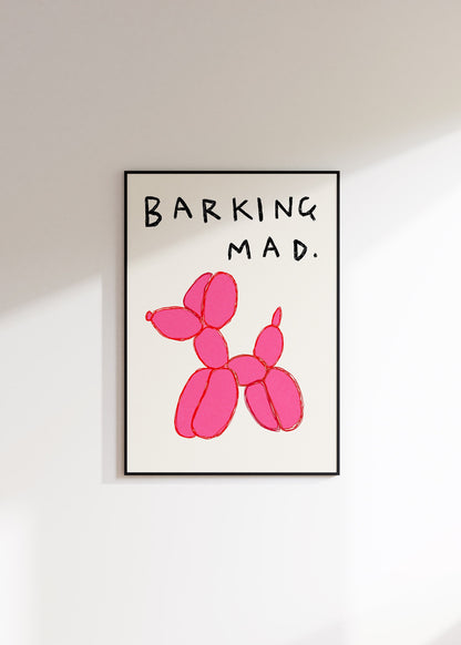 Barking Mad Balloon Dog Print