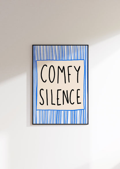 Comfy Silence Print