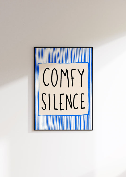 Comfy Silence Print